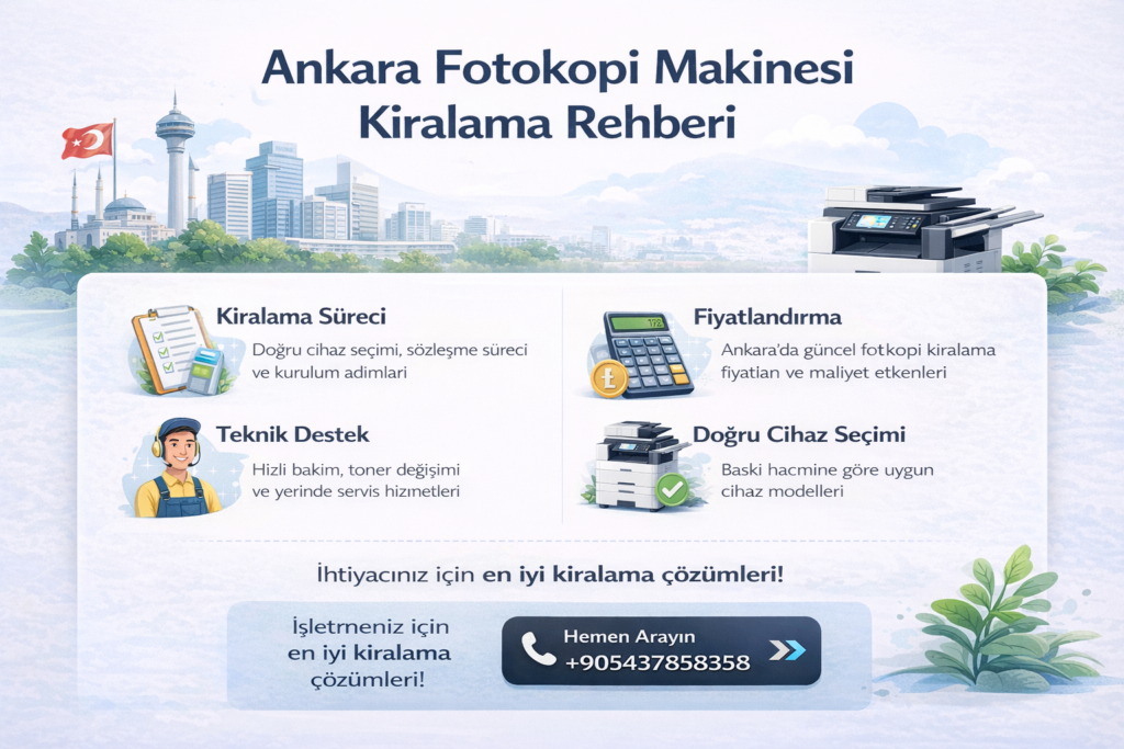 Ankara Fotokopi Makinesi Teknik Servis Hizmeti